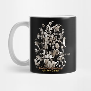 Best Years Of My Life Mug